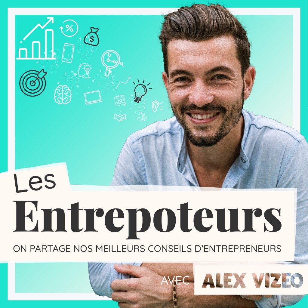 alex vizeo entrepoteur expert personal branding