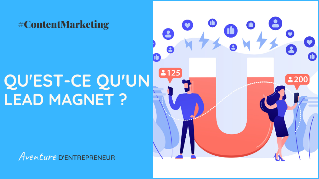 quest ce que lead magnet