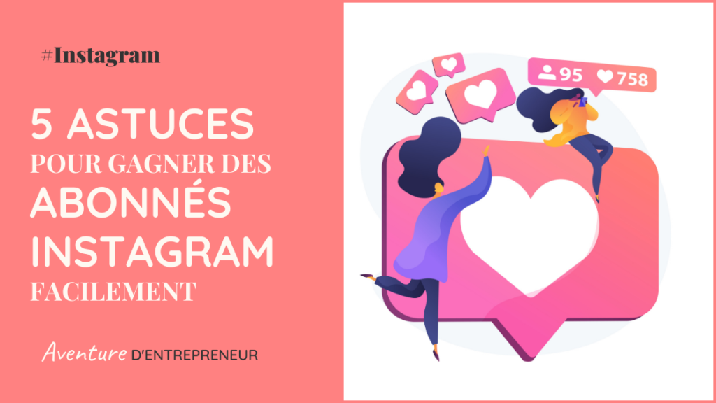 comment gagner des abonnes sur instagram