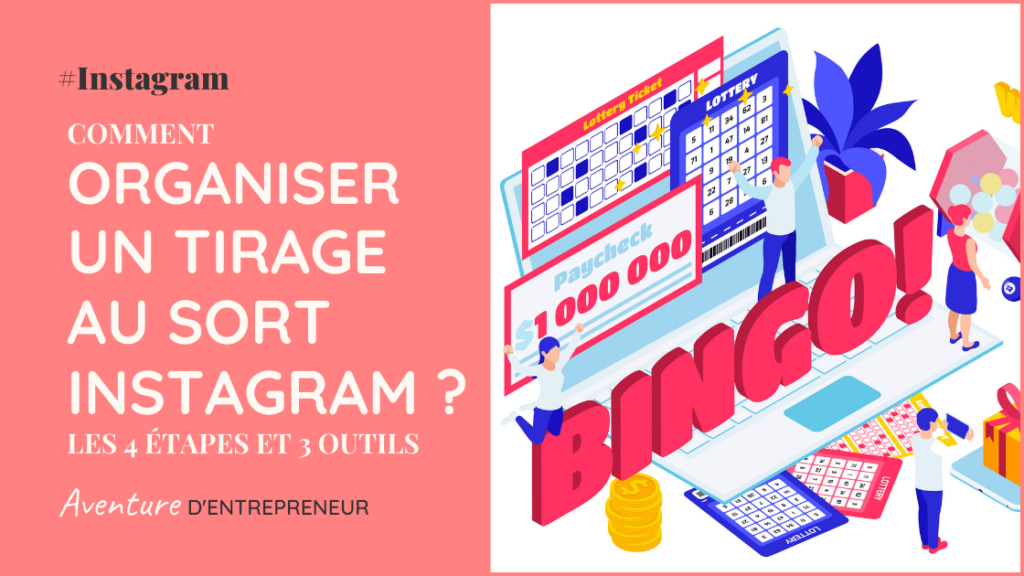 organiser tirage au sort instagram concours