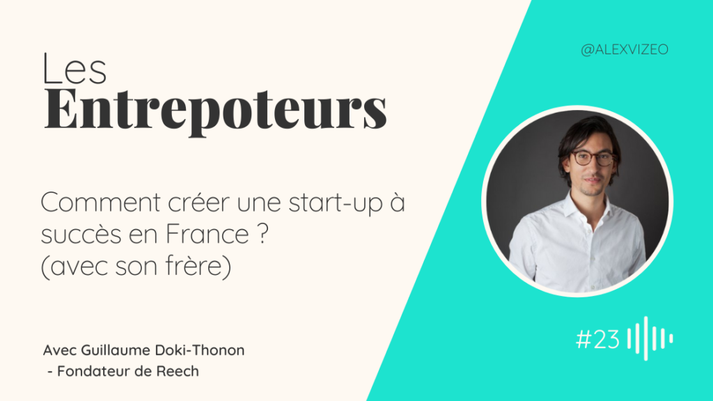 comment creer une start up en france reech guillaume doki thonon