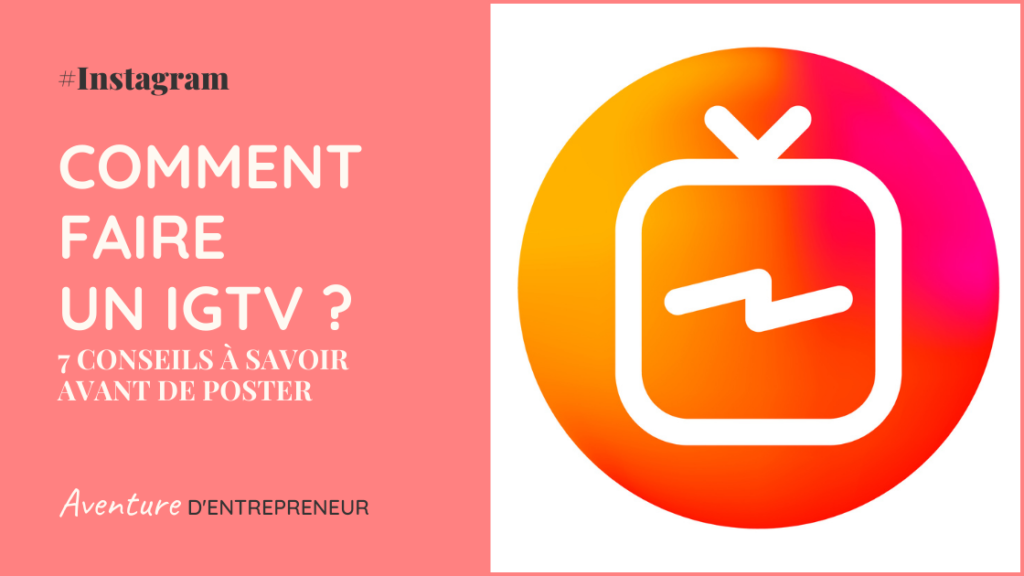 comment faire igtv instagram