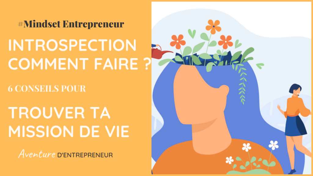 comment faire introspection travail trouver sa voie