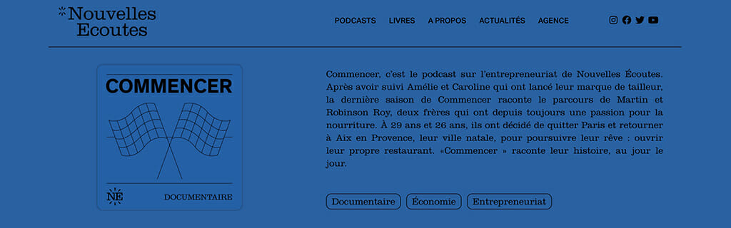 nouvelles ecoutes podcast lancement entreprenariat