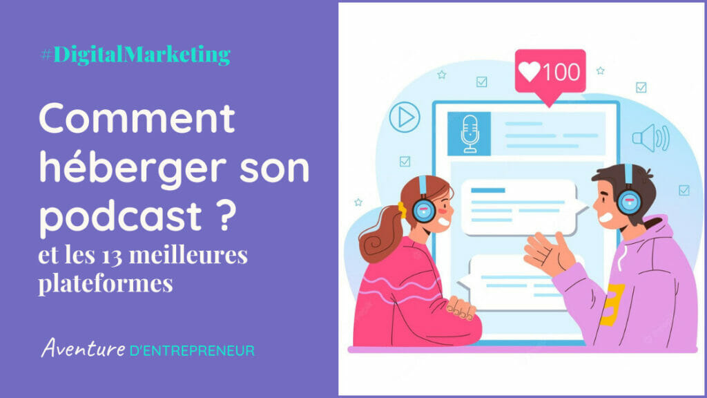 Digital marketing hebergement podcast