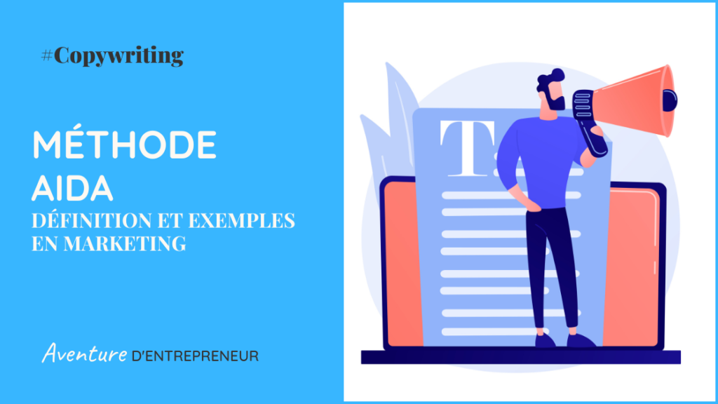 methode aida definition exemple marketing copywriting