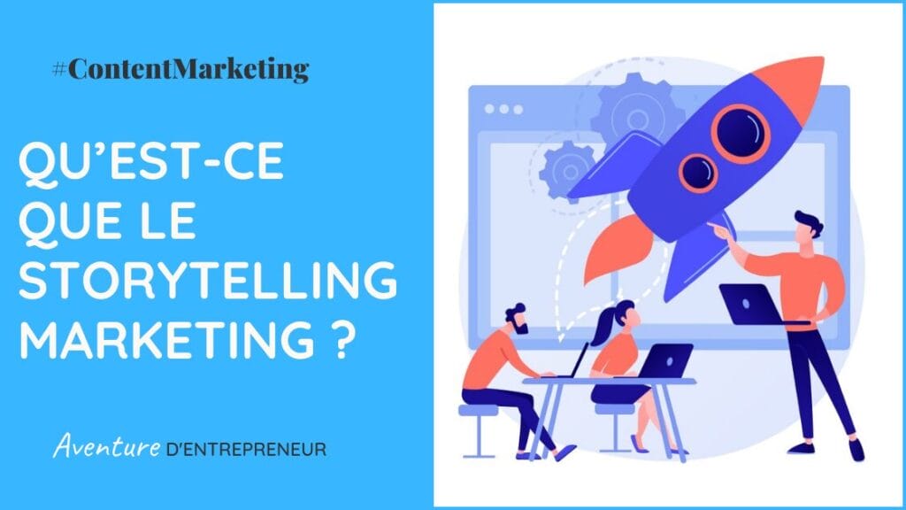 qu est ce que le storytelling marketing